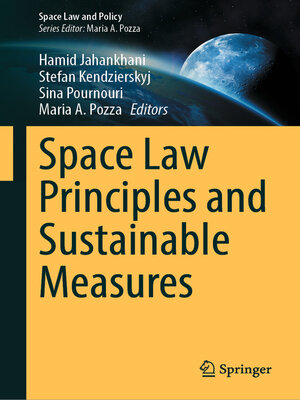 cover image of Space Law Principles and Sustainable Measures